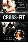 CrossFit Interval Training for Beginners