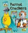 Parrot Crackers