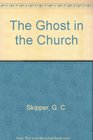 The Ghost in the Church
