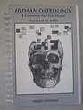 Human Osteology A Laboratory and Field Manual of Human Skeleton