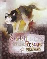 Scarlett the Cat to the Rescue Fire Hero