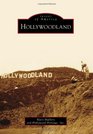 Hollywoodland (Images of America Series)