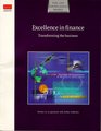 Excellence in finance Transforming the business