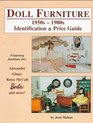 Doll Furniture 1950S1980s Identification  Price Guide