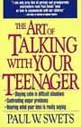 The Art of Talking With Your Teenager