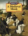 The Working Life  A Medieval Monk
