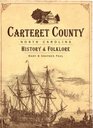 Carteret County North Carolina History  Folklore