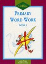 Collins Primary Word Work Pupil Book 3