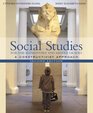 Social Studies for the Elementary and Middle Grades A Constructivist Approach MyLabSchool Edition