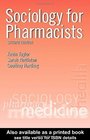 Sociology for Pharmacists An Introduction