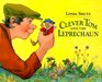 Clever Tom and the Leprechaun An Old Irish Story