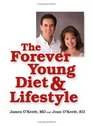 The Forever Young Diet and Lifestyle