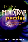Tricky Mindtrap Puzzles Challenge the Way You Think  See