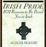Irish Pride 101 Reasons to Be Proud You're Irish