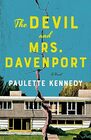 The Devil and Mrs Davenport A Novel