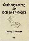 Cable Engineering for Local Area Networks