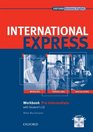 International Express Workbook with Student's CDROM Preintermediate level