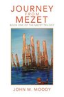 Journey From Mezet Book One of The Mezet Trilogy