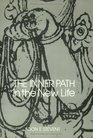 The Inner Path in the New Life