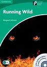 Running Wild Level 3 Lowerintermediate Book with CDROM and Audio 2 CD Pack