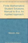Finite Mathematics Student Solutions Manual An Applied Approach