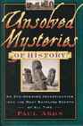 Unsolved Mysteries of History An EyeOpening Investigation into the Most Baffling Events of all Time