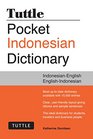 Tuttle Pocket Indonesian Dictionary IndonesianEnglish EnglishIndonesian