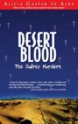 Desert Blood The Juarez Murders