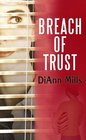 Breach of Trust (Call of Duty Series, Book 1)
