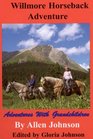 Willmore Horseback Adventure Adventures with Grandchildren