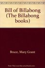 Bill of Billabong (The Billabong books)