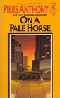 On a Pale Horse (Incarnations of Immortality, Bk 1)