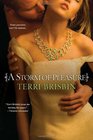 A Storm of Pleasure (Storm, Bk 3)