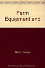 Farm Equipment and