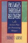 Passages Through Recovery: An Action Plan for Preventing Relapse