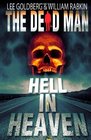 The Dead Man Hell in Heaven