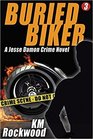 Buried Biker (Jesse Damon, Bk 3)