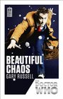 Beautiful Chaos (Doctor Who: New Series Adventures, No 29) (50th Anniversary Edition)