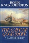 The Cape of Good Hope A Maritime History