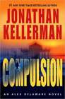 Compulsion (Alex Delaware, Bk 22)