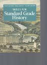 Skills for Standard Grade History