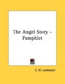 The Angel Story  Pamphlet