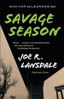 Savage Season (Hap Collins and Leonard Pine, Bk 1)