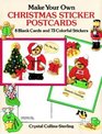 Make Your Own Christmas Sticker Postcards  8 Blank Cards and 73 Colorful Stickers