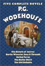 P.G. Wodehouse : Five Complete Novels (The Return of Jeeves / Bertie Wooster Sees It Through / Spring Fever / The Butler Did It / The Old Reliable)