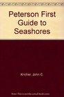 Peterson First Guide to Seashores