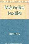 Memoire textile
