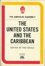 United States and the Caribbean The American Assembly