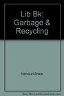 Garbage and Recycling