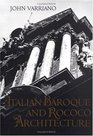 Italian Baroque and Rococo Architecture